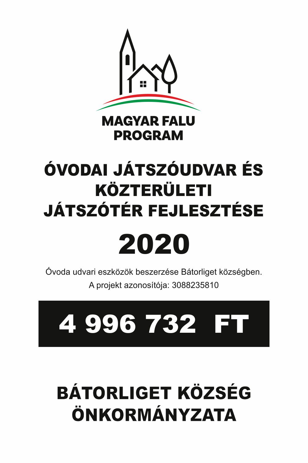 Óvodai játszóudvar oályázati tábla